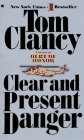 Clear and Present Danger